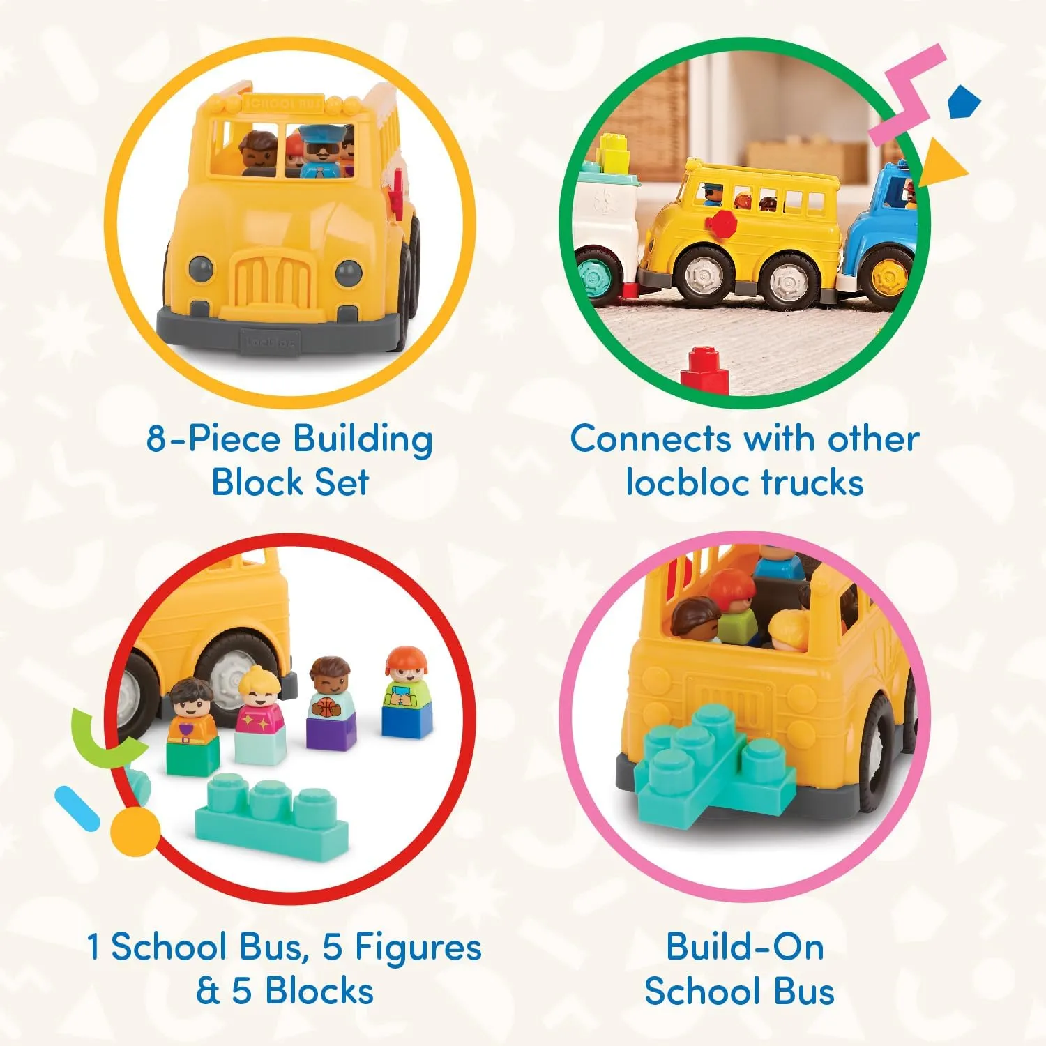 Battat – School Bus – 8Pc Construction Set – 5 Figures & 2 Blocks – Build-On Vehicle – 12 Months   – Locbloc® School Bus