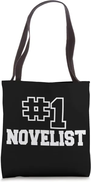 Number One Novelist #1 Writer Literary Artist Creative Tote Bag