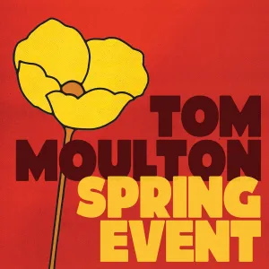 Tom Moulton: Spring Event / Various
