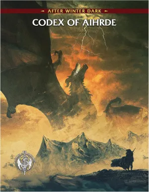 Troll Lord Games: After Winter Dark: Codex of Aihrde - Hardcover RPG Book, A Fantasy Roleplaying Game