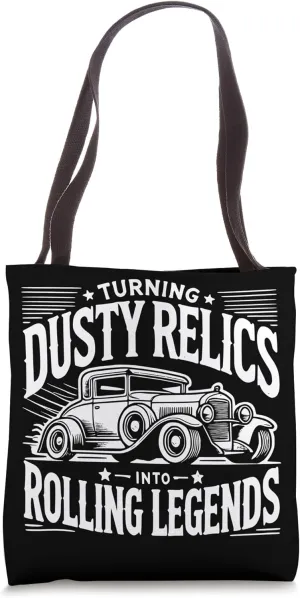 Turning Dusty Relics Into Rolling Legends Tote Bag